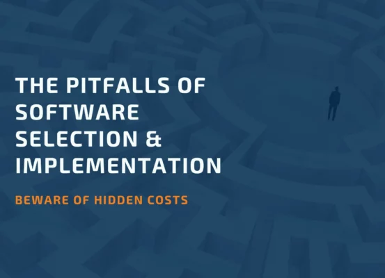 Pitfalls of Software Selection and Implementation # 2